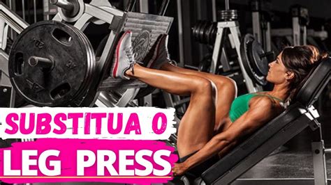 Como SUBSTITUIR O LEG PRESS Em CASA YouTube