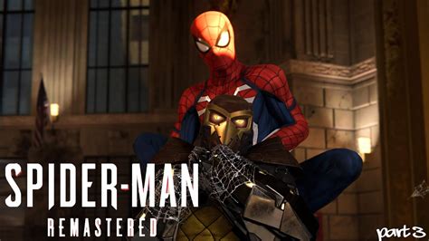 Spiderman Remasted Part 3 YouTube