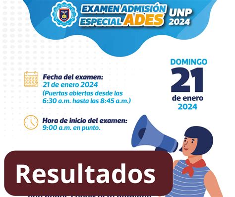 Resultados Examen ADES UNP 2024 Lista De Ingresantes Universidad