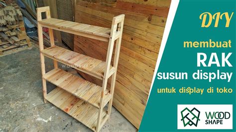 Membuat Rak Kayu Display Serbaguna Dari Kayu Bekas Palet Youtube