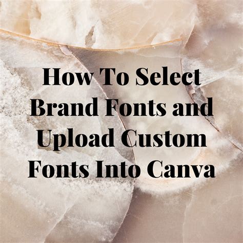 How To Set Up Brand Fonts and Upload Custom Fonts Into Canva — Senna ...