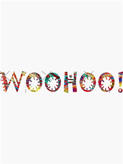 Woohoo Sticker For Sale By Kruisr Redbubble