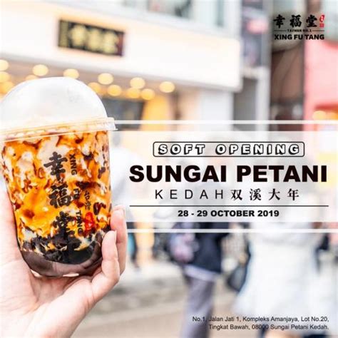 Xing Fu Tang Sungai Petani Opening Promotion 50 OFF Second Cup 28 Oct