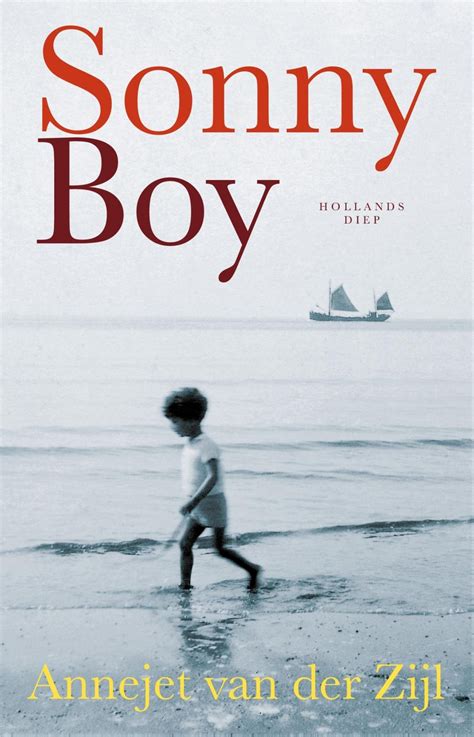 Sonny Boy Annejet Van Der Zijl Geschiedenisboeken