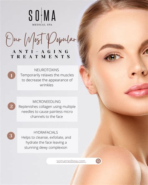 Our Most Popular Anti Aging Treatments Soma Medical Spa