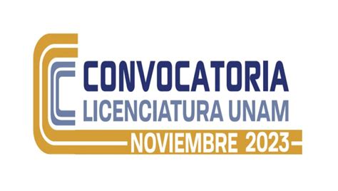 Convocatoria Licenciatura Unam Noviembre 2023 Suayed