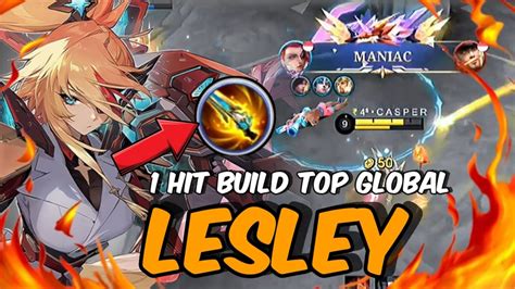 Maniac Build Lesley Tersakit One Hit Build Lesley Tersakit Youtube