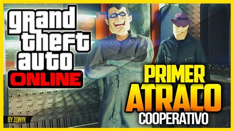 GTA 5 Primer Atraco A Banco Cooperativo Taladro Auto Blindado Mas