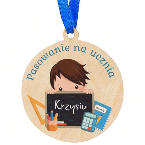 Pasowanie Na Ucznia Medal Z Imieniem Nadruk Online