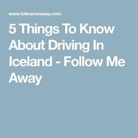 7 Big Mistakes To Avoid When Driving In Iceland 20 Tips Iceland Driving Things To Know