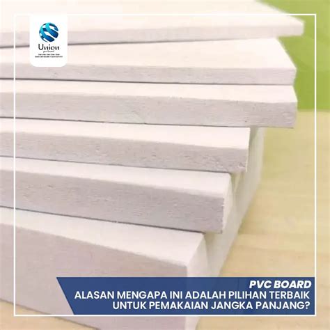 PVC Board Alasan Mengapa Ini Adalah Pilihan Terbaik