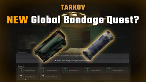 Tarkov Important Patient Submit Bandages Global Quest YouTube