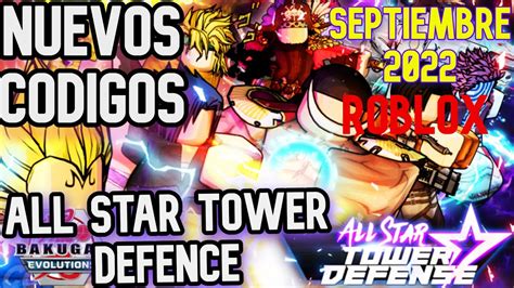 Nuevo Codigo All Star Tower Defense Codigos Nuevos Activos Y