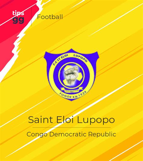 Saint Eloi Lupopo Football Team From Congo Democratic Republic Tips Gg