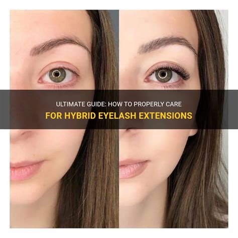 Ultimate Guide How To Properly Care For Hybrid Eyelash Extensions