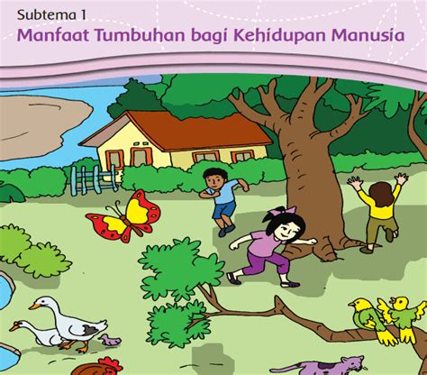 LENGKAP Kunci Jawaban Tematik Kelas 3 Tema 2 Menyayangi Tumbuhan