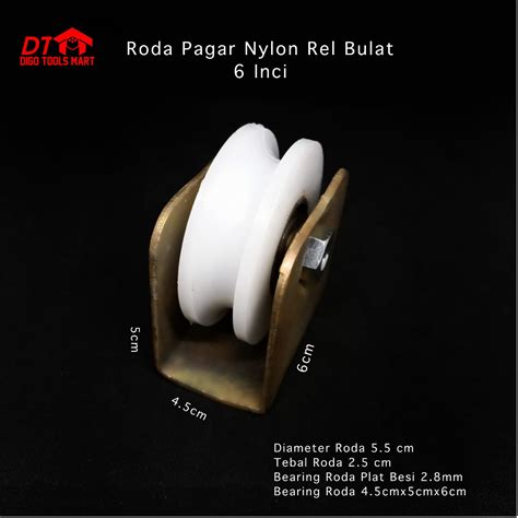 Roda Pagar Nylon Nilon 6 Inci Rel Bulat Dan Lancip Siku 1 Pcs