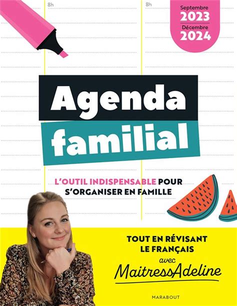 Agenda Familial Maitresse Adeline Cultura Cultura