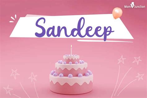 Explore Sandeep Meaning Origin And Popularity
