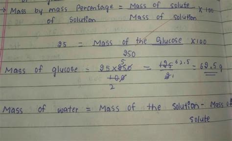 Calculate The Mass Of Glucose And Mass Of Water Required To Make 250