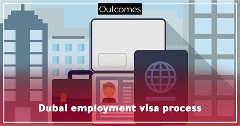 Uae Employment Visa Process Step By Stepdubai Employment Visa