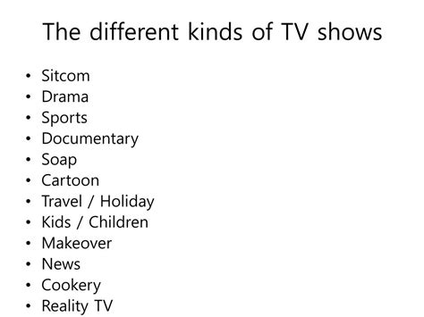 Different Types Of Shows