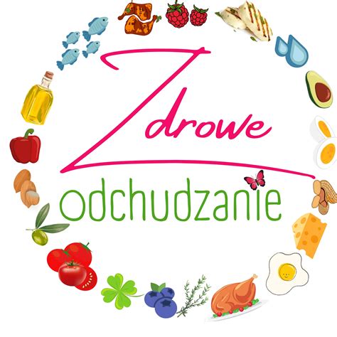 Zdrowe Odchudzanie