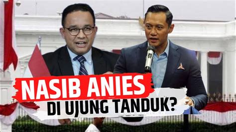 Demokrat Evaluasi Dukungan Pencapresan Anies Baswedan Ada Apa Youtube