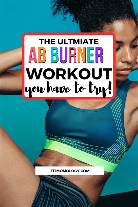 The Ultimate Ab Burner Workout– Workout of the Week | Fitmomology