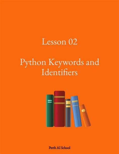 Lesson 02 Python Keywords And Identifiers Pdf