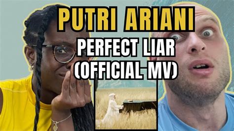 Putri Ariani Perfect Liar Reaction Official Video FIRST TIME