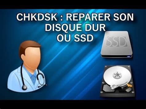 TUTO CHKDSK Comment Reparer Son Disque Dur Ou SSD YouTube