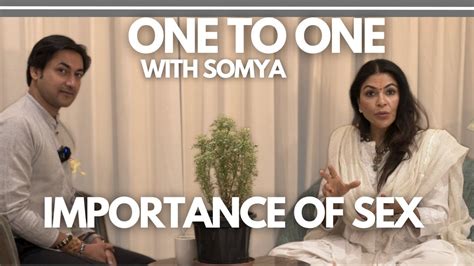 In Conversation With Yash Importance Of Sex Somya Pragya Youtube