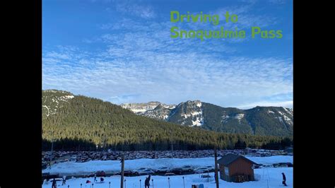 Driving To Snoqualmie Pass Youtube