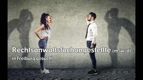 Rechtsanwaltsfachangestellte M W D In Freiburg Gesucht YouTube