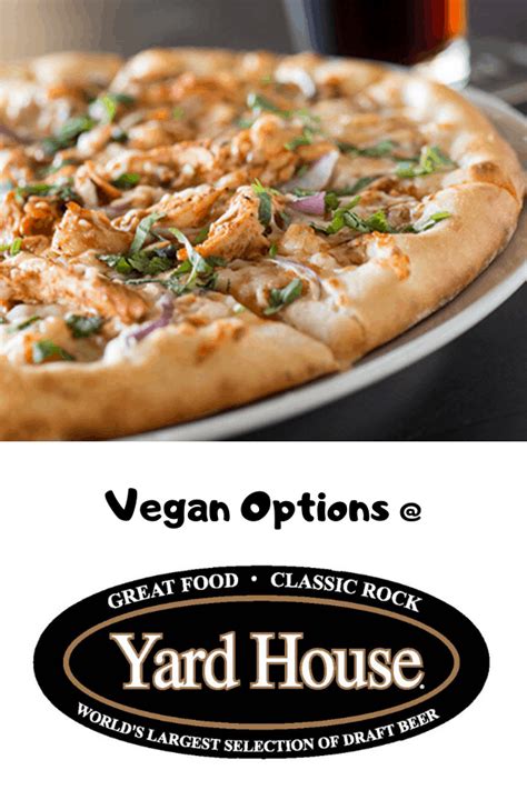 Vegan Options At Yard House Updated 2024 Veggl