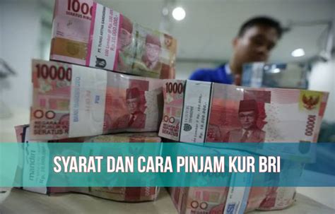 Syarat Dan Cara Pinjam KUR BRI 2023 Bisa Cair Hingga Ratusan Juta