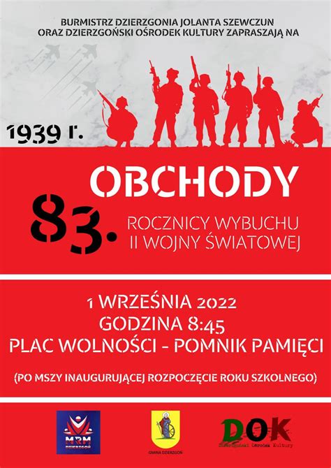 83 rocznica wybuchu II Wojny Światowej Program uroczystości