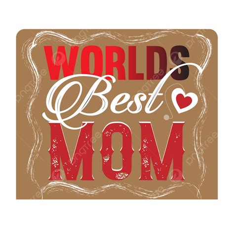 T Shirt Design Vector Hd Png Images Mom T Shirt Design Love Mom Mother Momson Png Image For