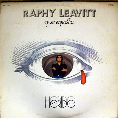 Raphy Leavitt Y Su Orquesta Herido 1974 Vinyl Discogs