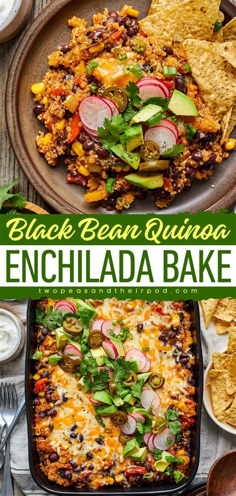 Black Bean Quinoa Enchilada Bake Vegetarian Recipes Dinner Tasty