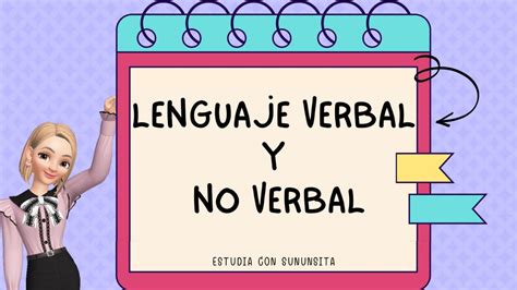 Lenguaje Verbal Y No Verbal YouTube