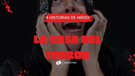 Historias De Terror Para No Dormir Relatos De Horror Reales Youtube