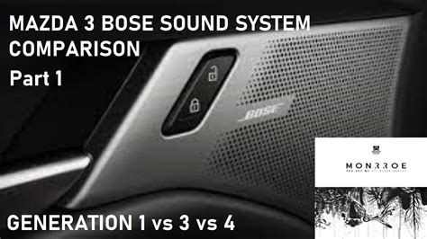 Bose Sound System Comparison Mazda 3 Gen 1 Vs 3 Vs 4 Part 1 YouTube