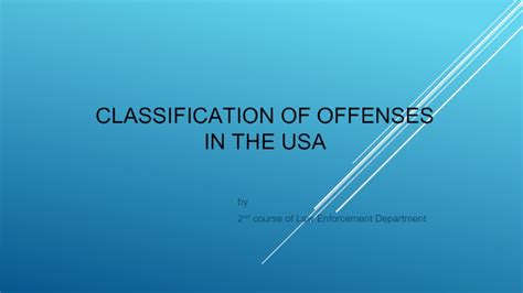 Classification Of Offenses In The Usa