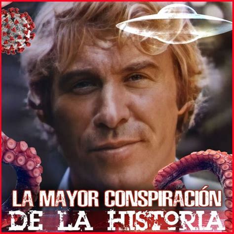 La Mayor Conspiración de la Historia Viaje a lo Desconocido Paul