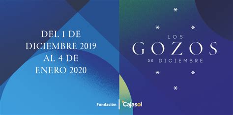 Los Gozos de Diciembre esta Navidad en Fundación Cajasol