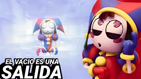 TEORIA Que Es El VACIO En THE AMAZING DIGITAL CIRCUS POMNI YouTube