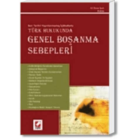 Türk Hukukunda Genel Boşanma Sebepleri Ali İhsan İPEK Kitap