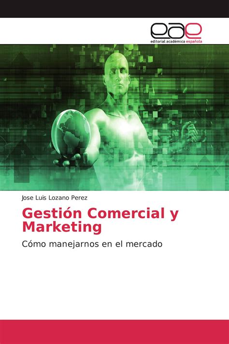 Gestión Comercial Y Marketing 978 620 0 04600 0 9786200046000